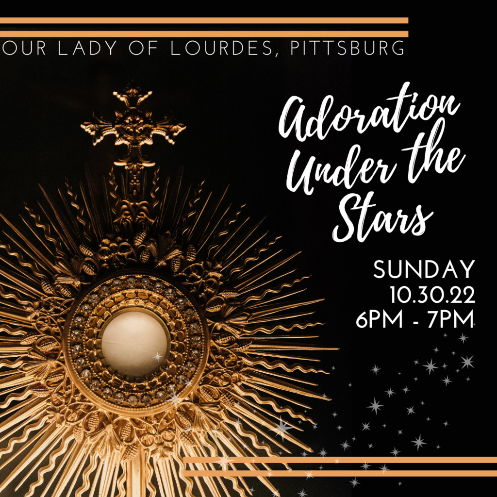 Adoration Under the Stars 10/30/2022